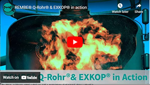 REMBE® Q-Rohr® & EXKOP® in action
